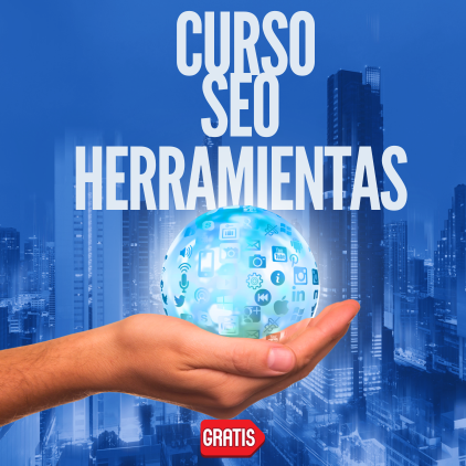 Herramientas SEO Inmobiliario curso gratis 